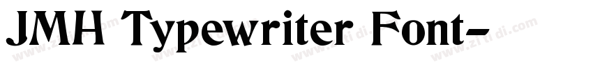 JMH Typewriter Font字体转换